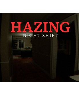 Hazing - Night Shift Steam Key GLOBAL